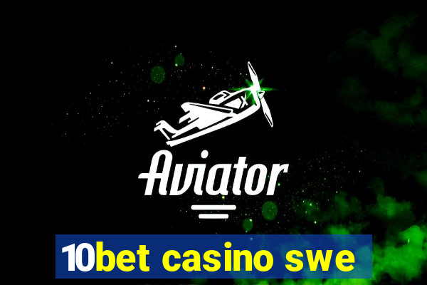 10bet casino swe